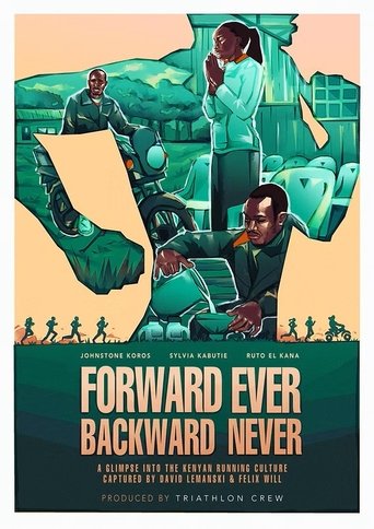 Forward Ever Backward Never (2023)