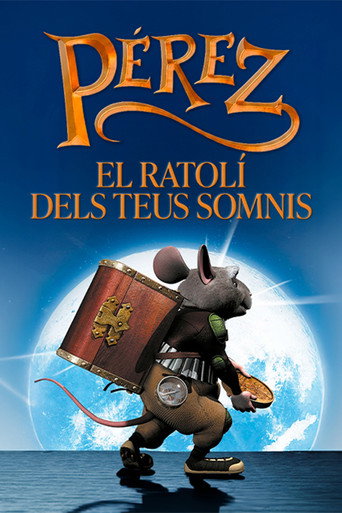 Cartell de Pérez, el ratolí dels teus somnis