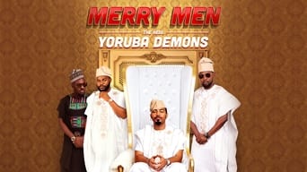 #7 Merry Men: The Real Yoruba Demons