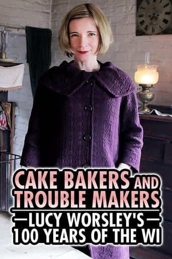 Poster för Cake Bakers & Trouble Makers: Lucy Worsley's 100 Years of the WI