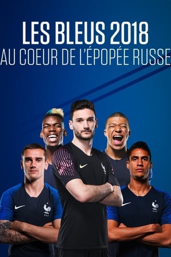 Les Bleus 2018: The Russian Epic (2018)