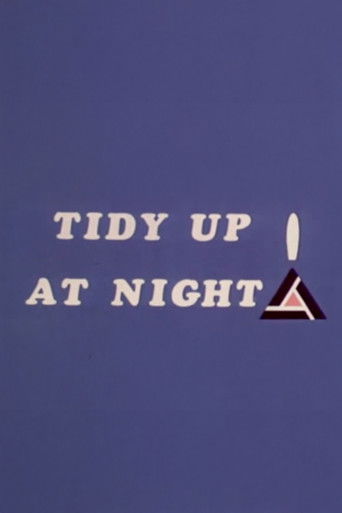 Tidy up at Night poster