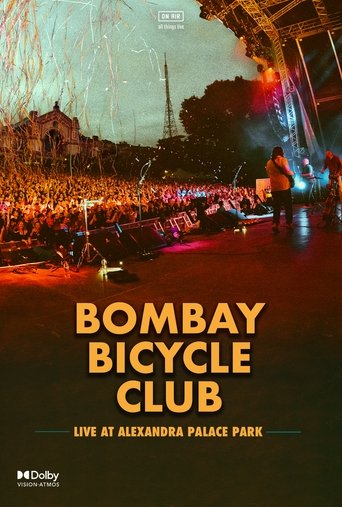 Bombay Bicycle Club ‘Live at Alexandra Palace Park’ (2024)