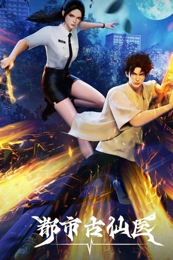 Immortal Doctor In Modern City: Season 1