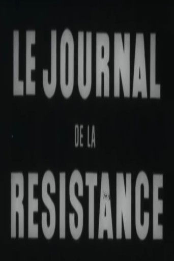 Le Journal de la R&eacute;sistance (1944)