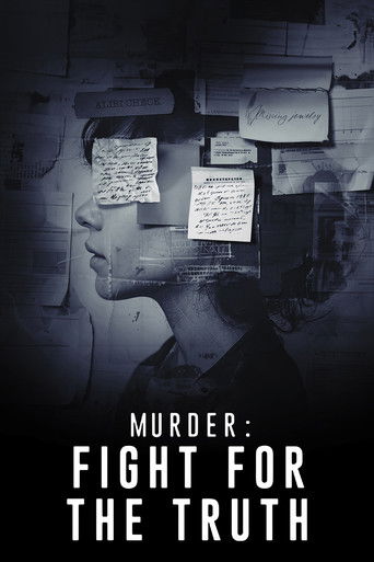 Murder:  Fight For the Truth