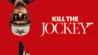 #15 Kill the Jockey