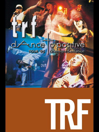 trf TOUR '95 dAnce to positive Overnight Sensation poster