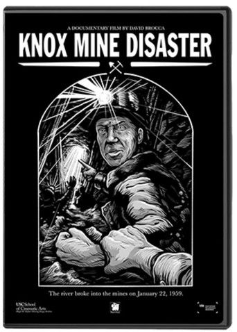 Knox Mine Disaster (2019)