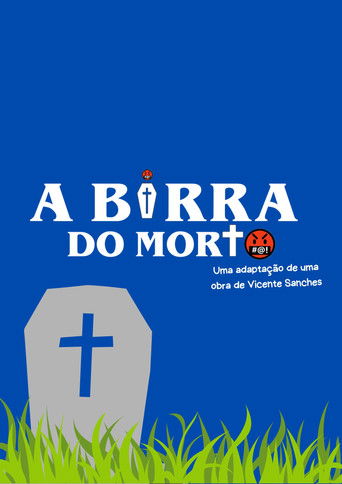 A Birra do Morto poster