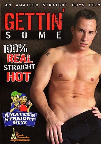 Gettin' Some (2006)
