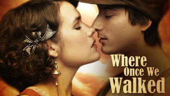 Where Once We Walked (2011)