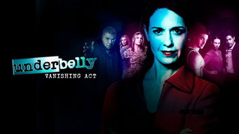 #4 Underbelly: Vanishing Act