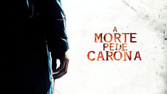 Cena de A Morte Pede Carona