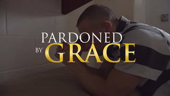 Pardoned by Grace (2022)