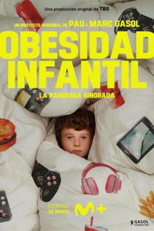 Obesidad infantil. La pandemia ignorada poster