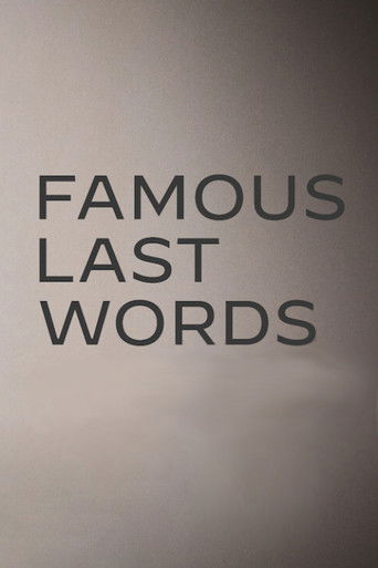Famous Last Words (2025)