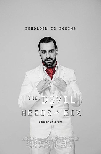 Poster of The Devil needs a Fix