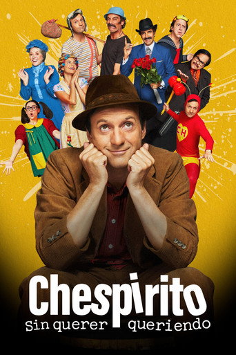 Chespirito: Sin querer queriendo — Pósters 18