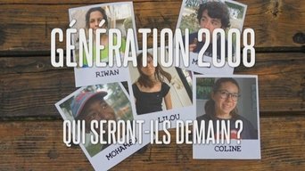 Génération 2008 : qui seront-ils demain ? - S1E01