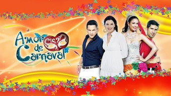Amor de Carnaval (2012- )