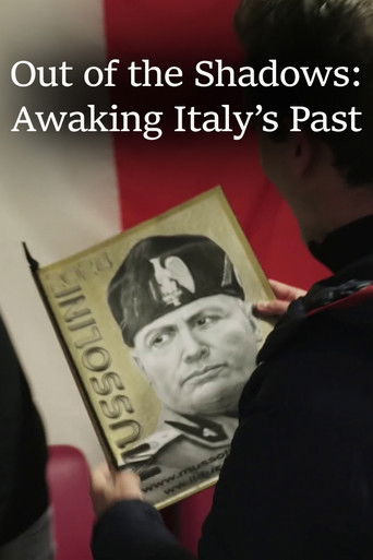 Out of the Shadows: Awaking Italy's Past (2024)
