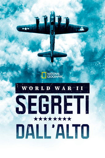 World War II: Segreti dall&rsquo;alto