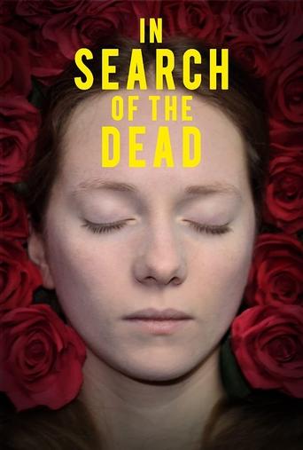 In Search of the Dead