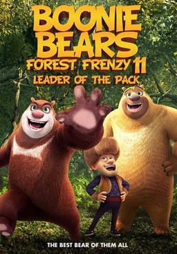 Boonie Bears Forest Frenzy 11: Leader of the Pack poster