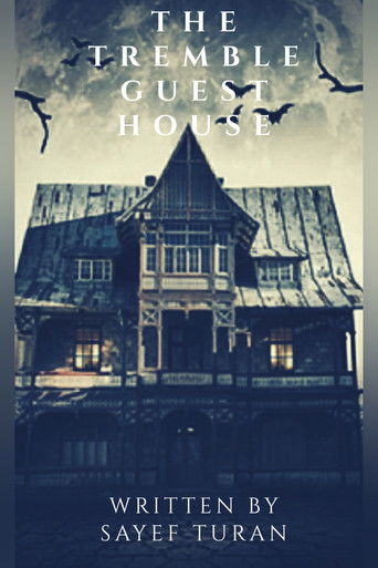 The Tremble Guest House poster