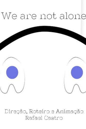 We Are Not Alone poster