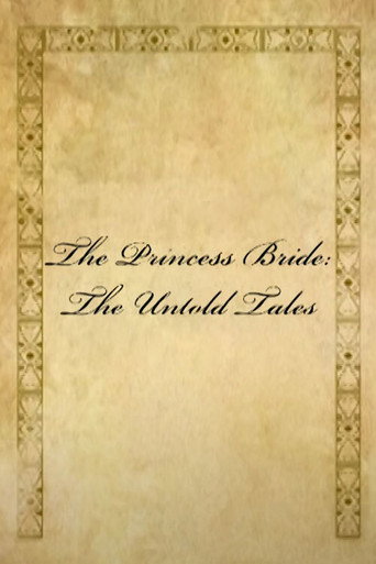 The Princess Bride: The Untold Tales