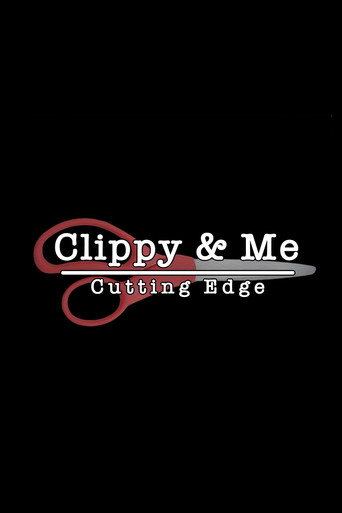 Clippy & Me: Cutting Edge (1970)