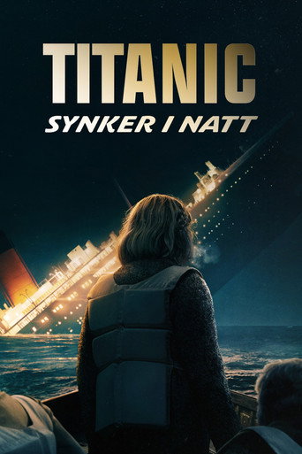 Titanic Sinks Tonight