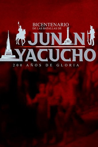 Bicentenario de las Batallas de Junín y Ayacucho