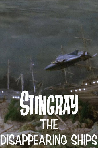 Stingray: The Disappearing Ships