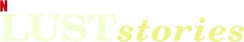 Lust Stories logo