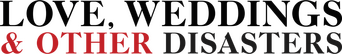 Love, Weddings & Other Disasters logo