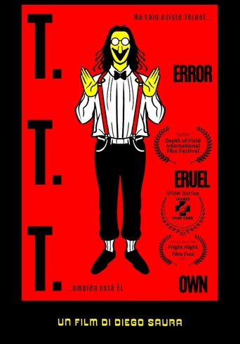T.T.T. Terror in Teruel Town (2023) T.T.T. Terror in Teruel Town (2023)