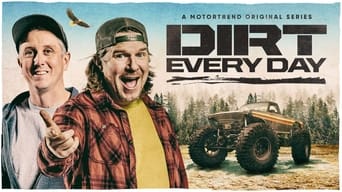 Dirt Every Day (2013- )