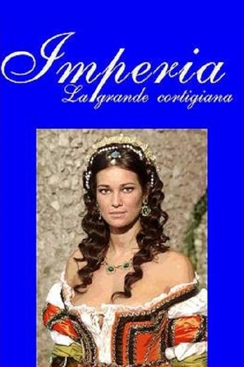 Imperia, la grande cortigiana (2005)