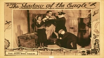 The Shadow of the Eagle (1932)