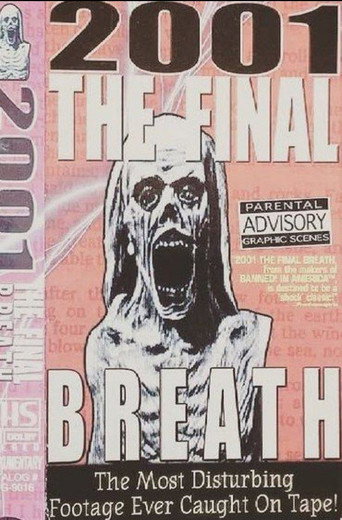 2001: The Final Breath