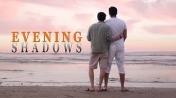 Evening Shadows (2018)