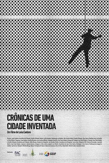 Crônicas de uma Cidade Inventada poster