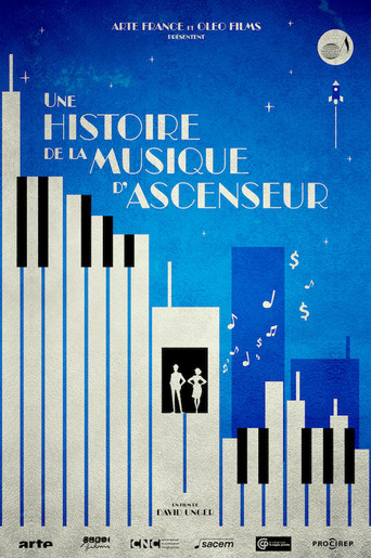 Une histoire de la musique d'ascenseur