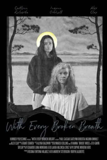 With Every Broken Breath