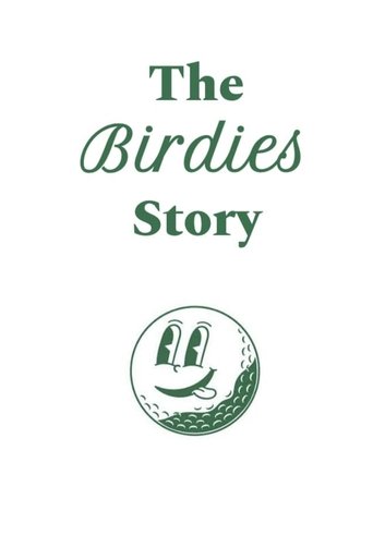 The Birdies Story poster