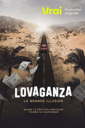 Lovaganza: la grande illusion (2022)