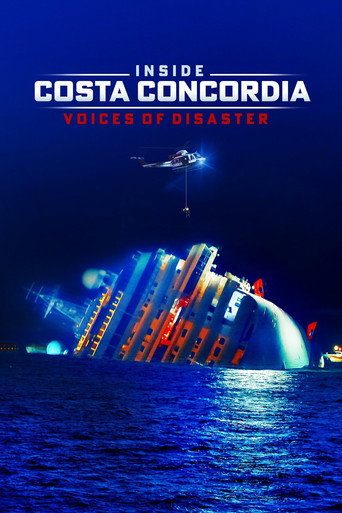 Inside Costa Concordia: Voices of Disaster